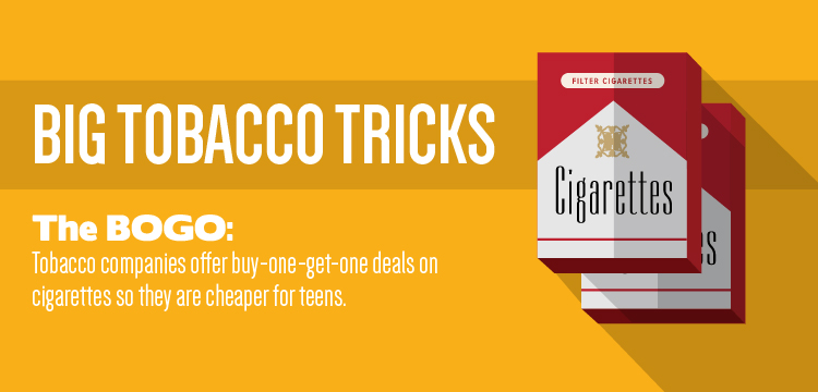 Tobacco companies offer buy-one-get-one deals to make cigarettes cheaper for teens