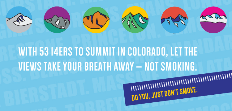 With 53 14ers to summit in Colorado, let the views take your breath away — not smoking.